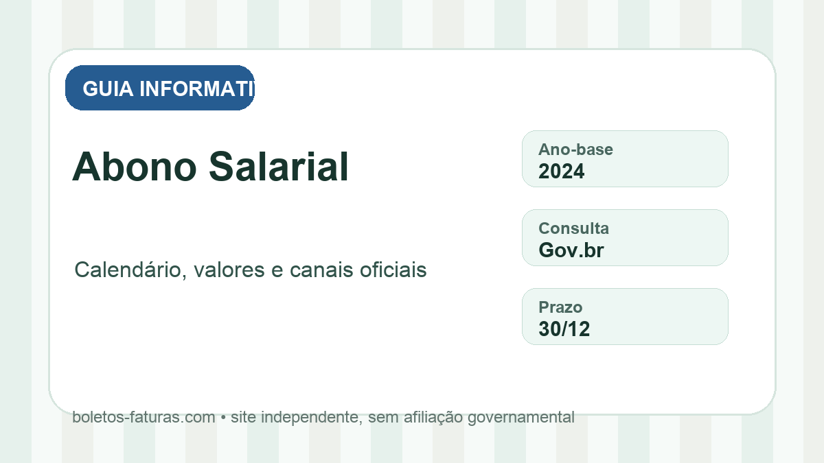 Arte original com resumo visual de calendário, valores e canais oficiais do Abono Salarial PIS/PASEP